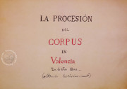 La Processó Valenciana del Corpus Arxiu Municipal (Valencia, Spain)